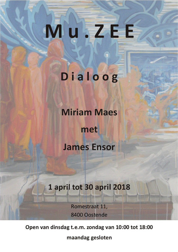 Dialogue Miriam Maes with James Ensor | April, 1 until April, 30 2018
