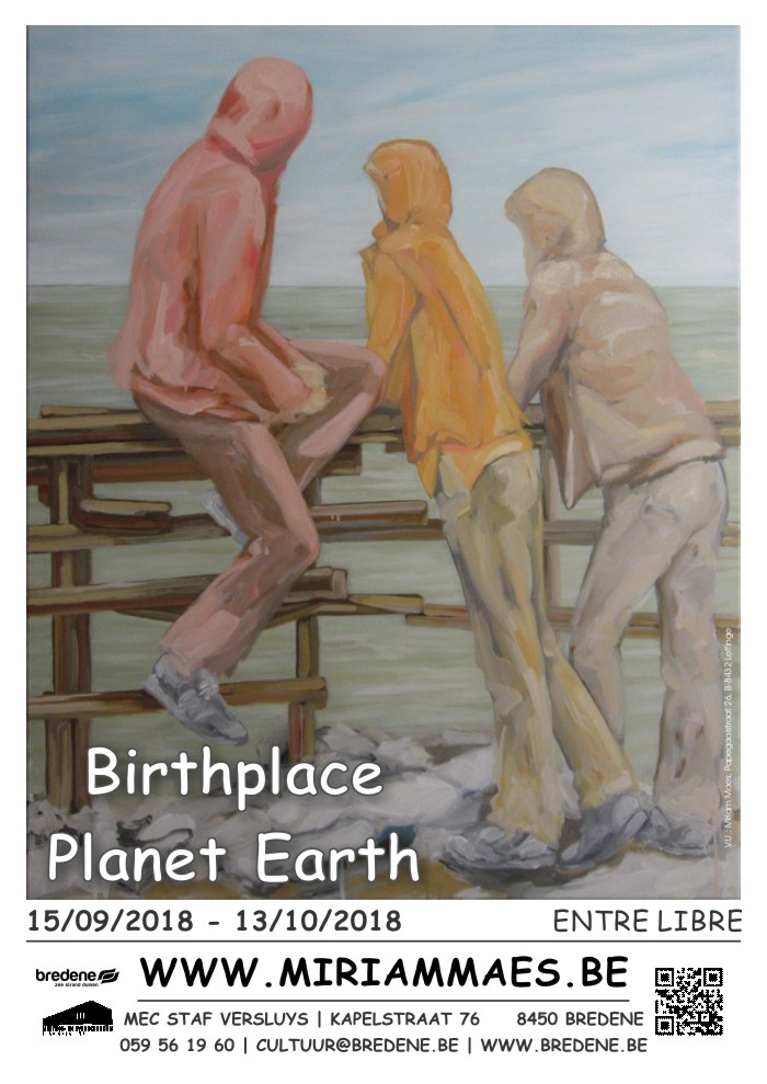 Exposition Miriam Maes | Birthplace Planet Earth | dans MEC Staf Versluys à Bredene