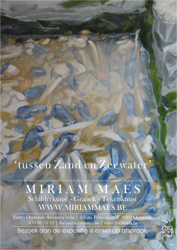 Tentoonstelling Miriam Maes |tussen Zand en Zeewater 2015 | 
20/04/2015-30/09/2015